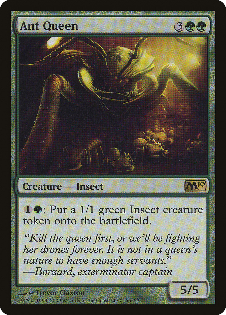 Reine des fourmis (M10-166) - Magic 2010 