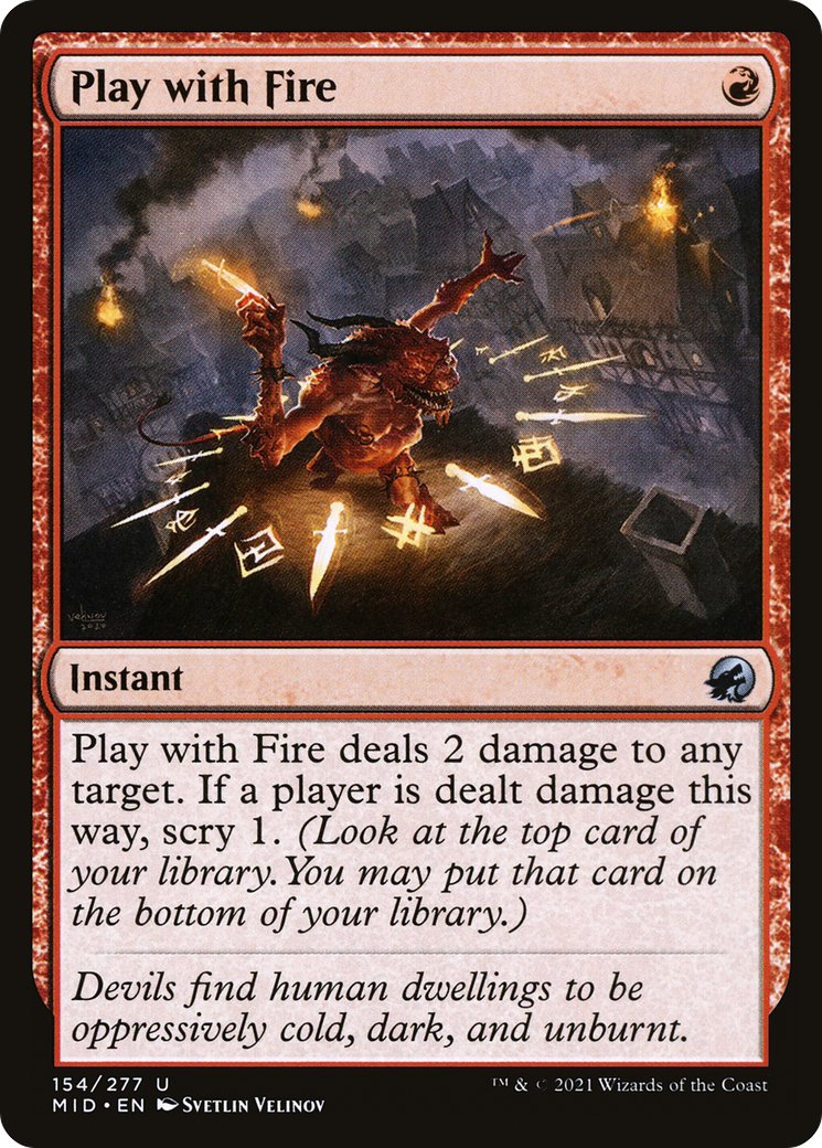 Jouer avec le feu (MID-154) - Innistrad : Chasse de minuit 