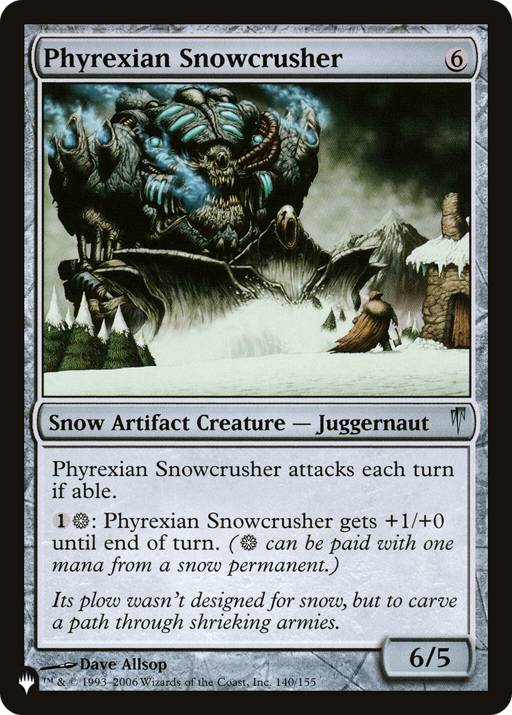 Phyrexian Snowcrusher (LIST-CSP-140) - The List