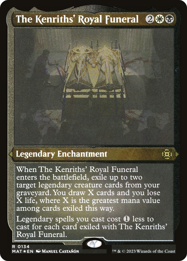 The Kenriths' Royal Funeral (MAT-134) - March of the Machine: The Aftermath Etched Foil