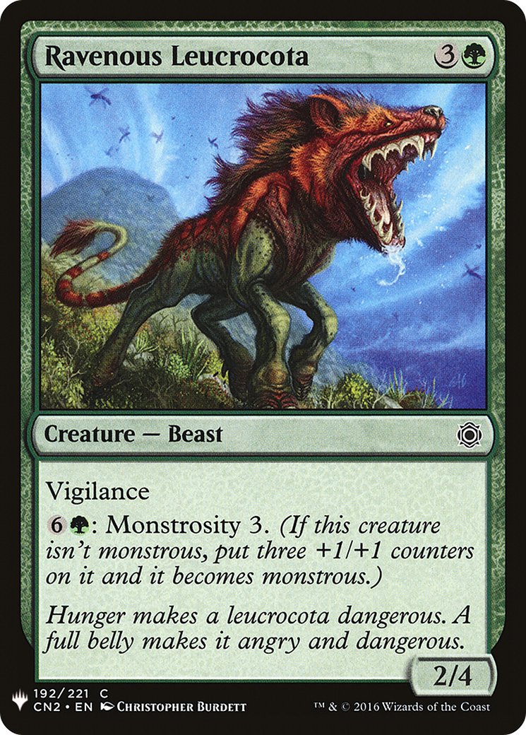 Ravenous Leucrocota (LIST-CN2-192) - The List
