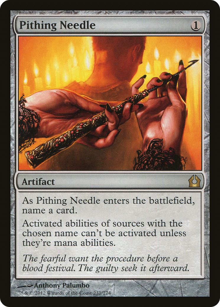 Pithing Needle (RTR-231) - Return to Ravnica