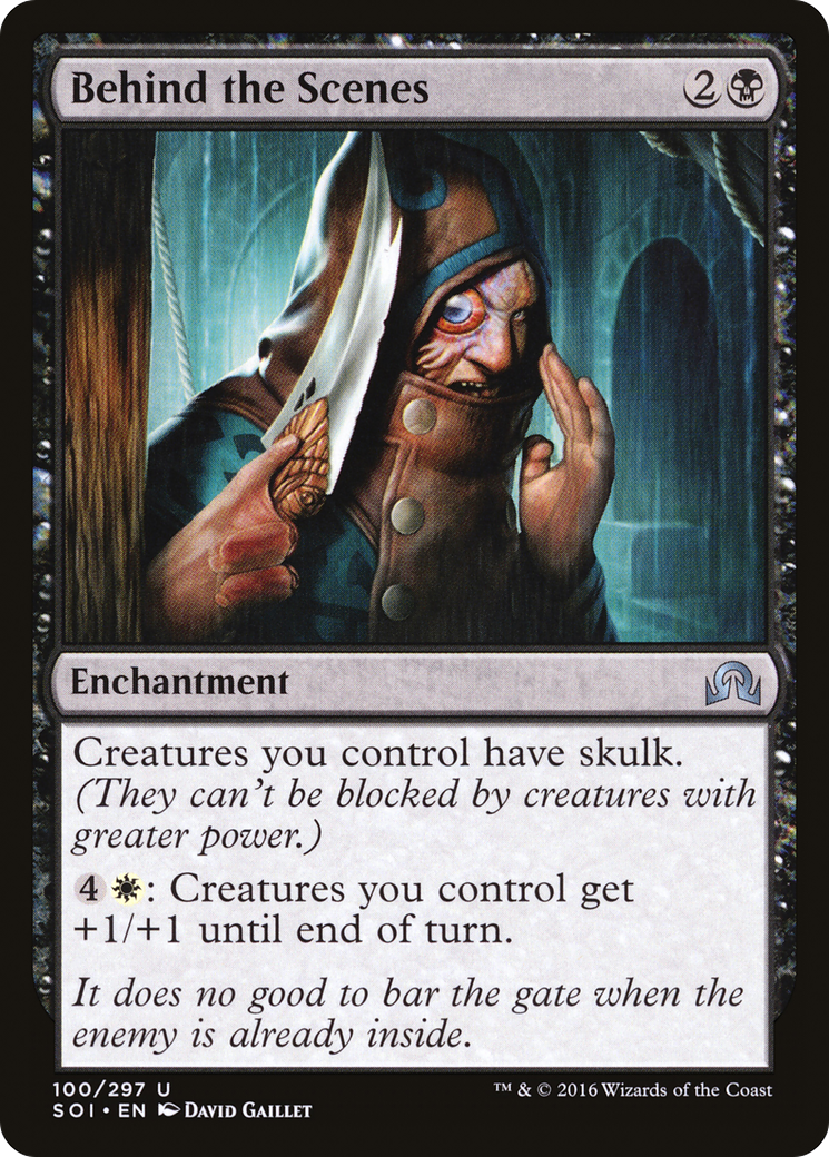 Behind the Scenes (SOI-100) - Shadows over Innistrad