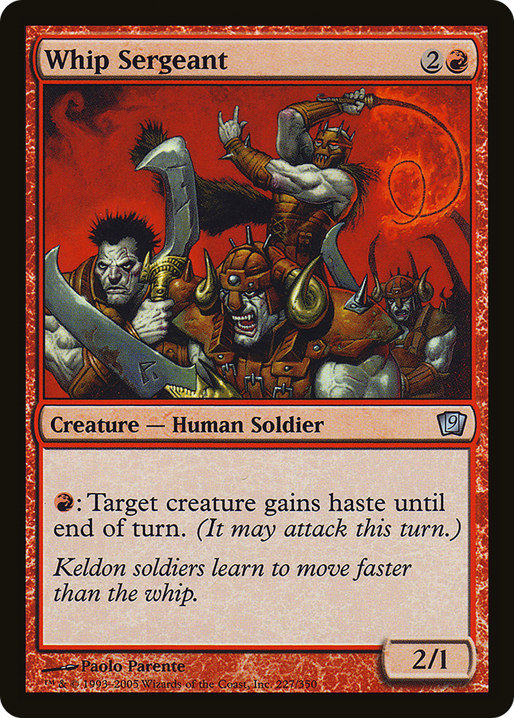 Whip Sergeant (9ED-227★) - Ninth Edition Foil