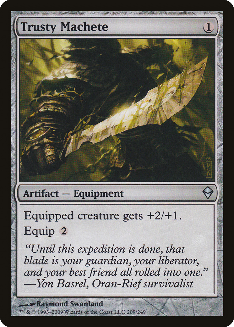 Trusty Machete (ZEN-209) - Zendikar Foil