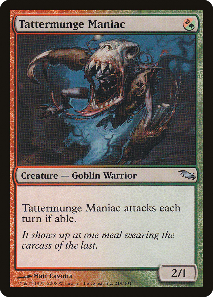 Tattermunge Maniac (SHM-219) - Feuille Shadowmoor 
