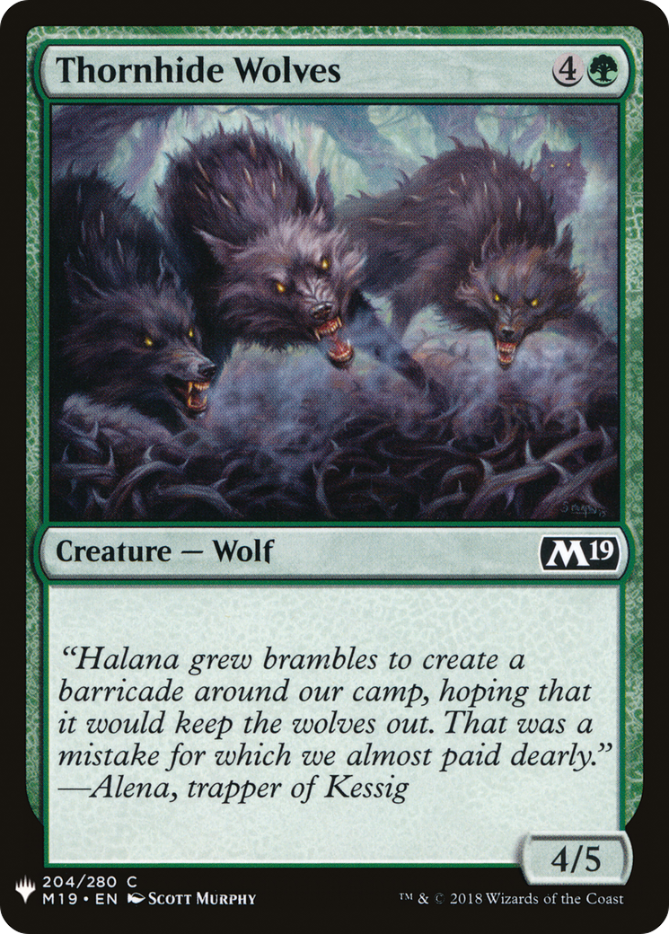 Thornhide Wolves (LIST-M19-204) - The List