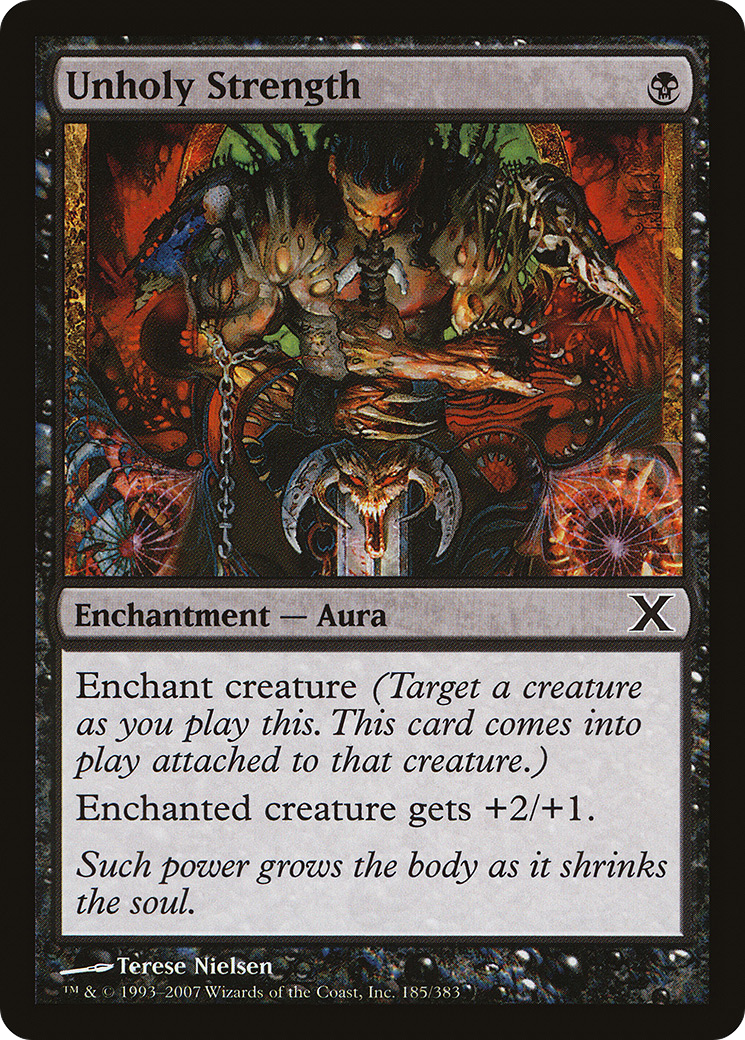 Unholy Strength (10E-185) - Tenth Edition
