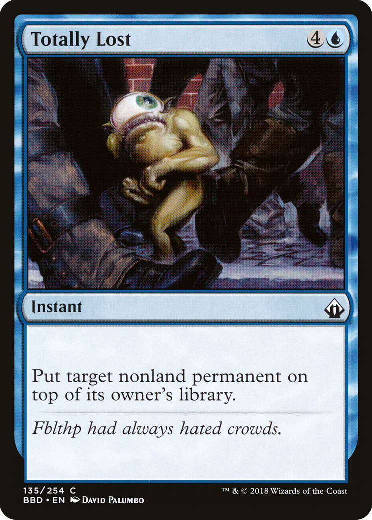 Totally Lost (BBD-135) - Battlebond Foil