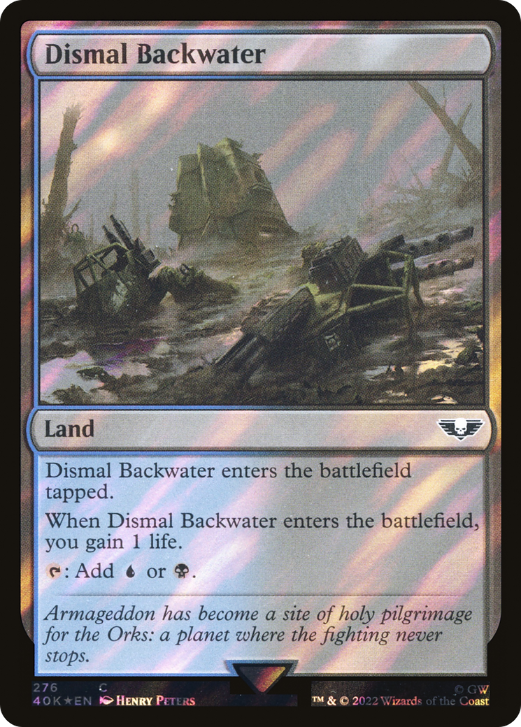 Dismal Backwater (Surge Foil) (40K-276) - Warhammer 40,000 Commander Foil