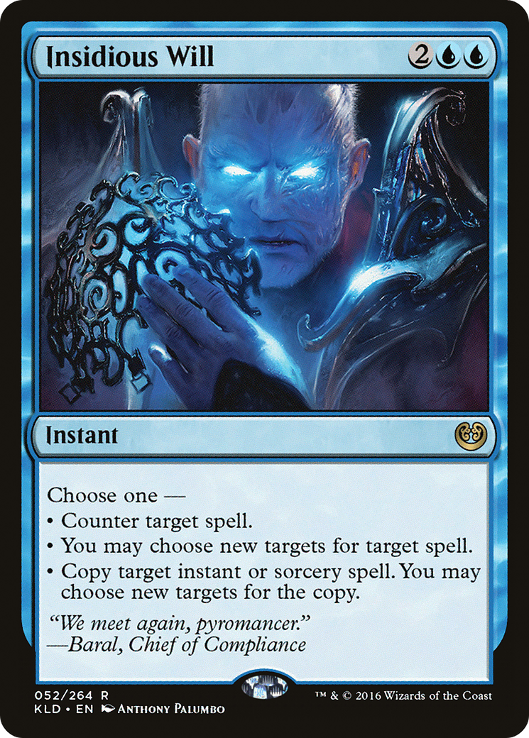 Volonté insidieuse (KLD-052) - Kaladesh Foil 
