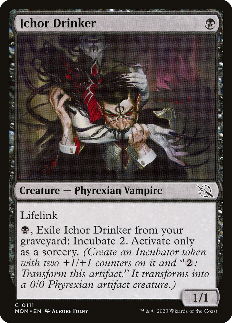 Ichor Drinker (MOM-111) - March of the Machine