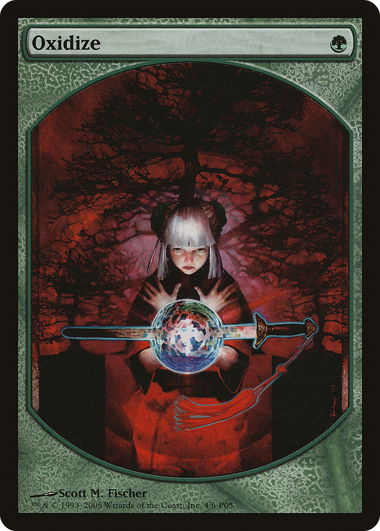Oxidize (MPRP-004) - Magic Player Rewards 2005