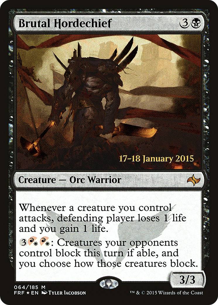 Brutal Hordechief (PRE-064) - Fate Reforged Promos Foil