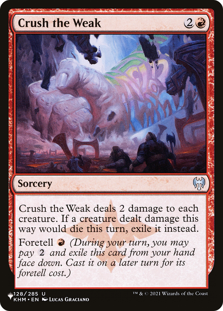 Crush the Weak (LIST-128/285) - The List