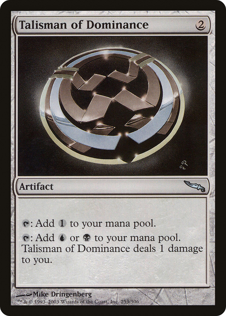 Talisman de Domination (MRD-253) - Mirrodin