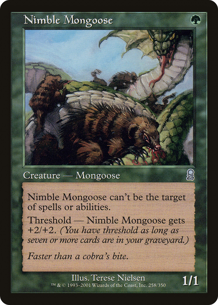 Nimble Mongoose (ODY-258) - Odyssey