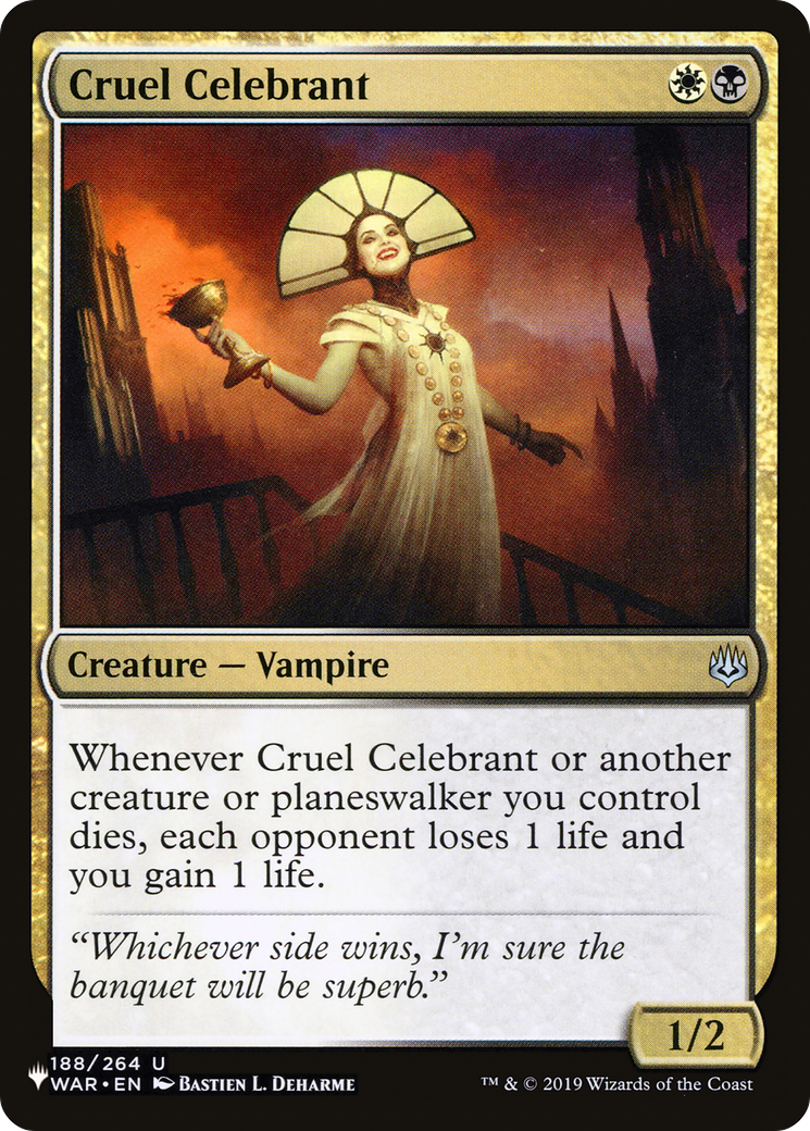 Cruel Celebrant (LIST-188/264) - The List
