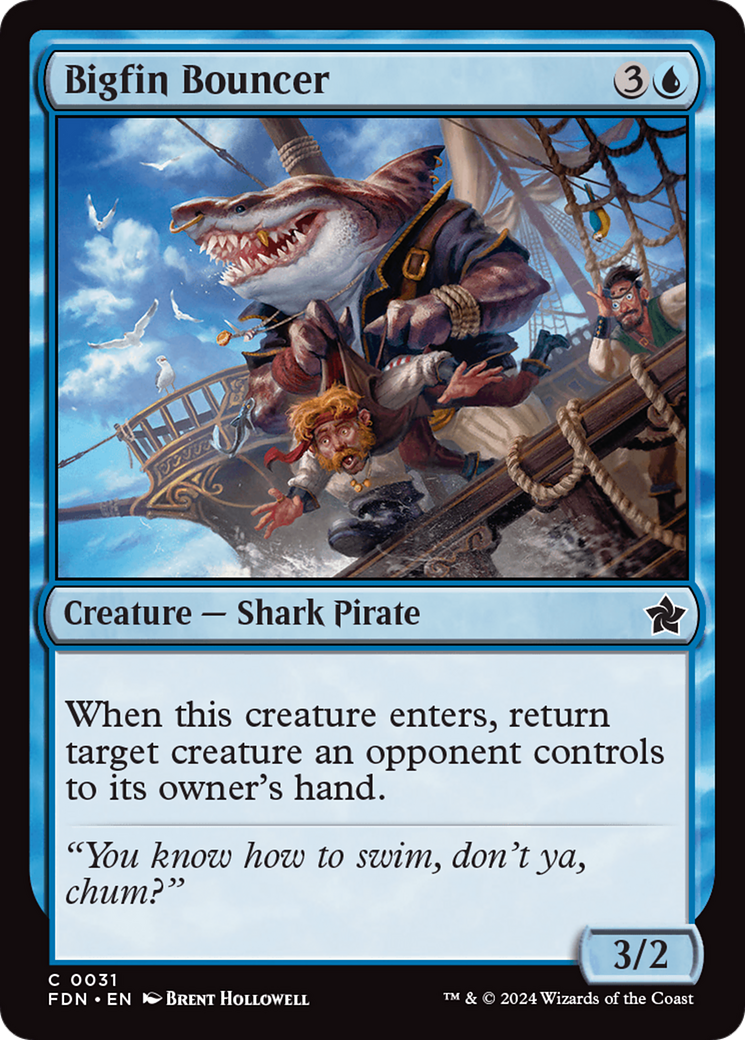 Bigfin Bouncer (FDN-031) - Fondations Foil 