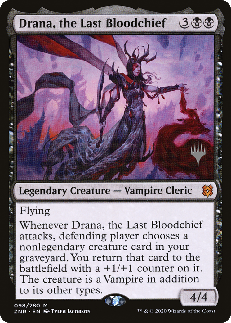 Drana, the Last Bloodchief (PPZNR-98P) - Zendikar Rising Promos