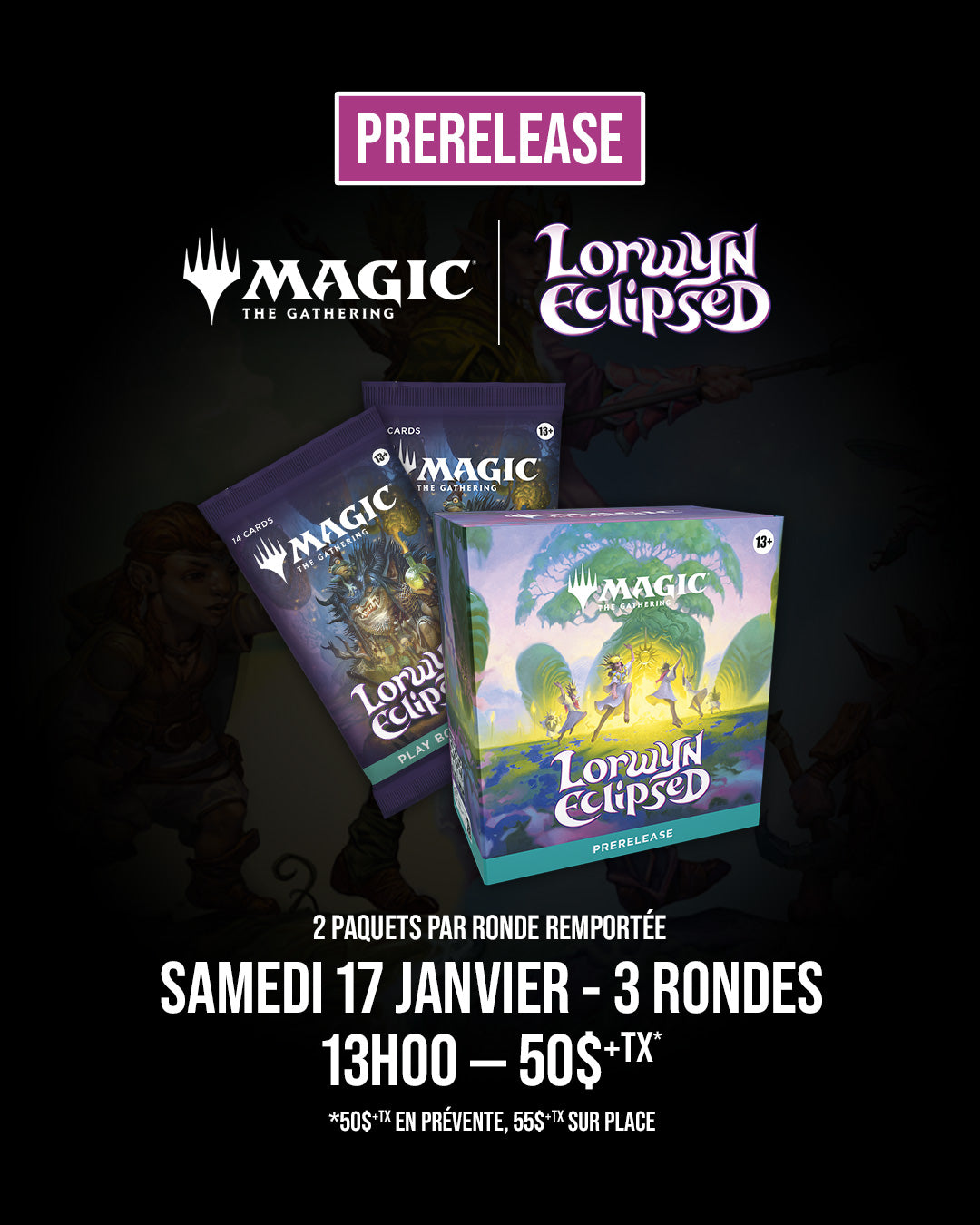 Lorwyn Eclipsed - Événement Prerelease - Samedi 17 Janvier 13H