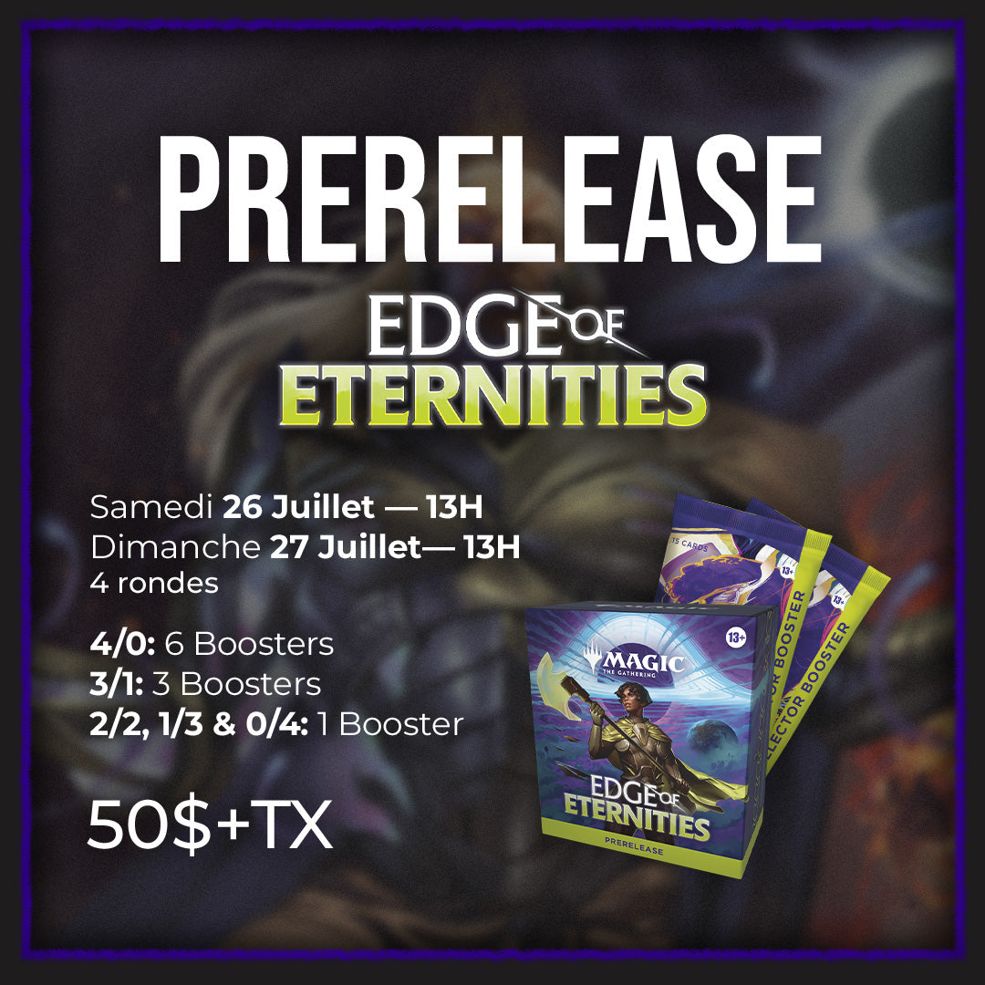 Edge of Eternities Prerelease - Samedi 26 juillet 13h