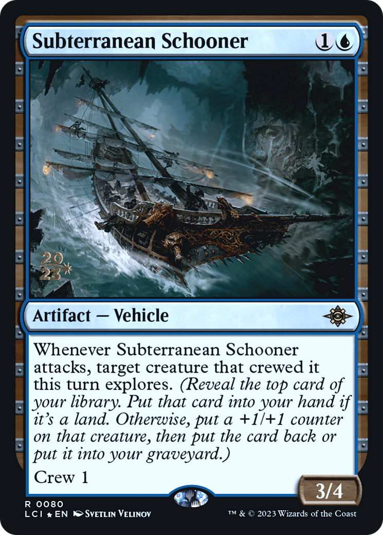 Subterranean Schooner (PRE-080) - The Lost Caverns of Ixalan Promos Foil