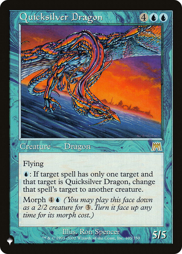 Quicksilver Dragon (LIST-ONS-103) - The List