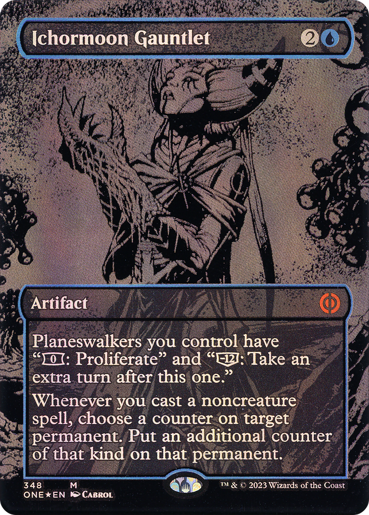 Ichormoon Gauntlet (Oil Slick Raised Foil) (ONE-348) - Phyrexia: All Will Be One (Borderless) Foil