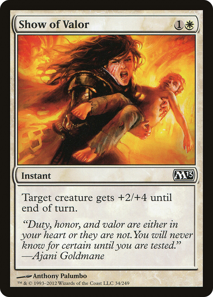 Show of Valor (M13-034) - Magic 2013