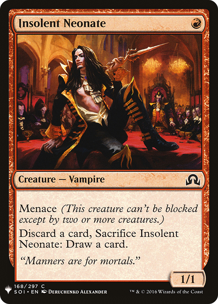 Insolent Neonate (LIST-SOI-168) - The List