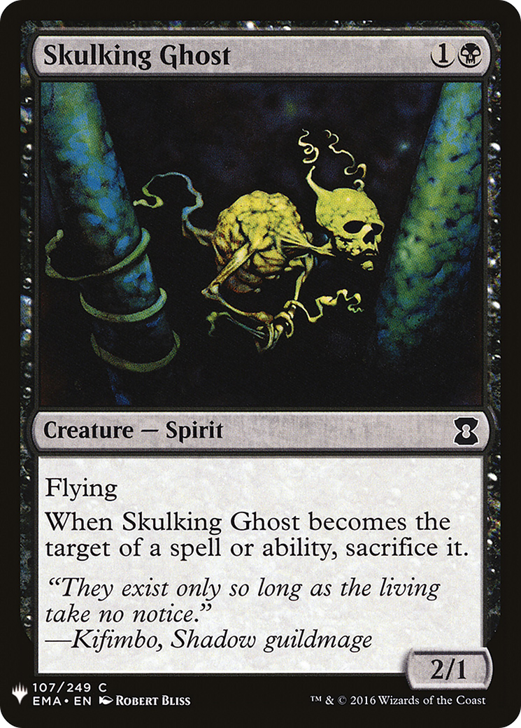 Skulking Ghost (LIST-EMA-107) - The List
