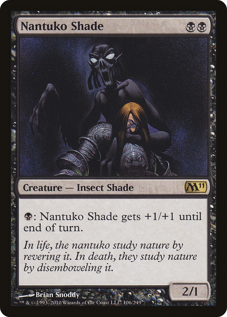 Nantuko Shade (M11-106) - Magic 2011