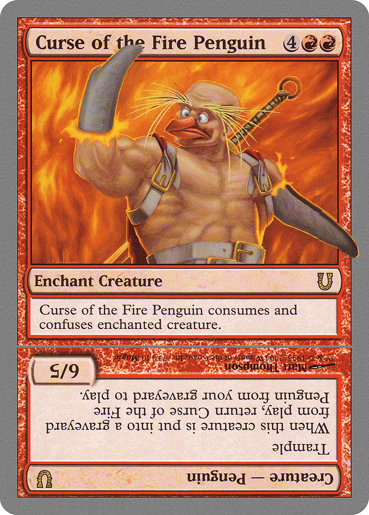 La Malédiction du Pingouin de Feu // La Malédiction de la Créature Pingouin de Feu (UNH-073) - Unhinged Foil 