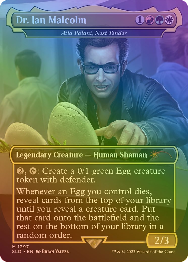 Dr. Ian Malcolm - Atla Palani, Nest Tender (Rainbow Foil) (SLD-1397★) - Secret Lair Drop / Dr. Ian Malcolm (Borderless) Foil
