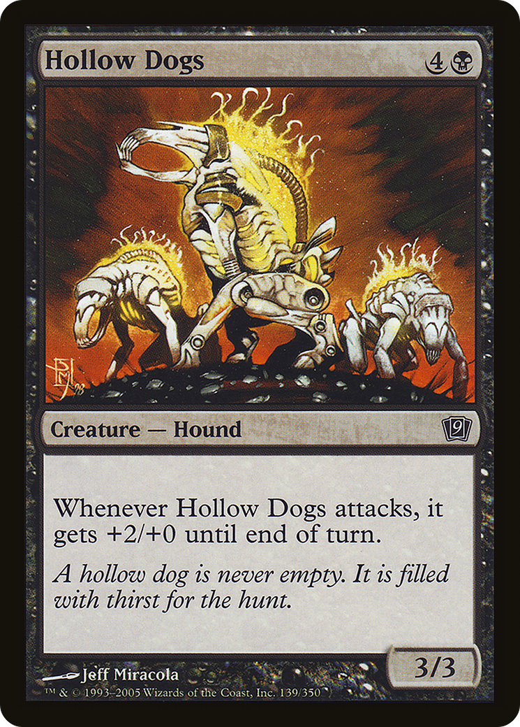 Hollow Dogs (9ED-139★) - Ninth Edition Foil