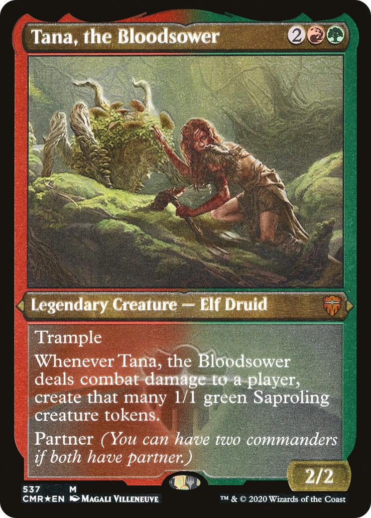 Tana, the Bloodsower (Foil Etched) (CMR-537) - Commander Legends Etched Foil