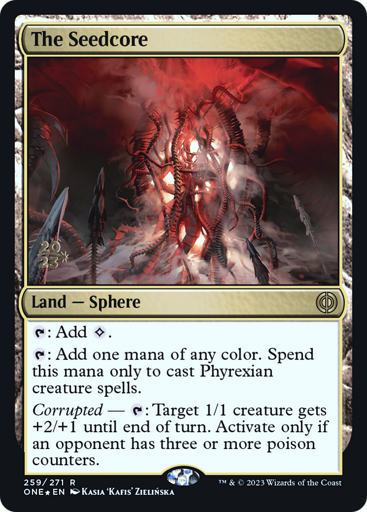 The Seedcore (PRE-259S) - Phyrexia: All Will Be One Promos Foil