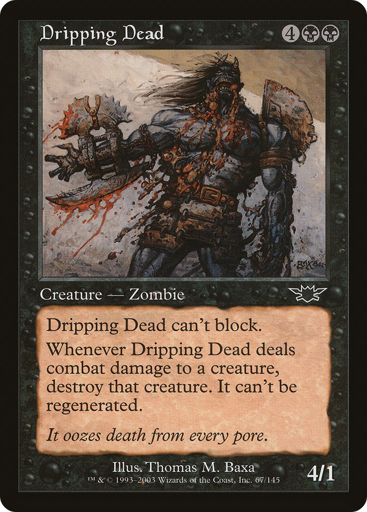 Dripping Dead (LGN-067) - Legions Foil 