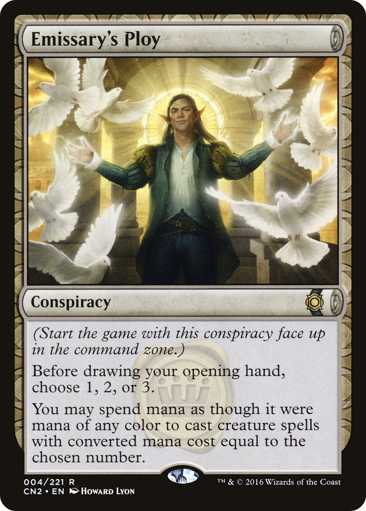 Emissary's Ploy (CN2-004) - Conspiracy: Take the Crown: (draft)