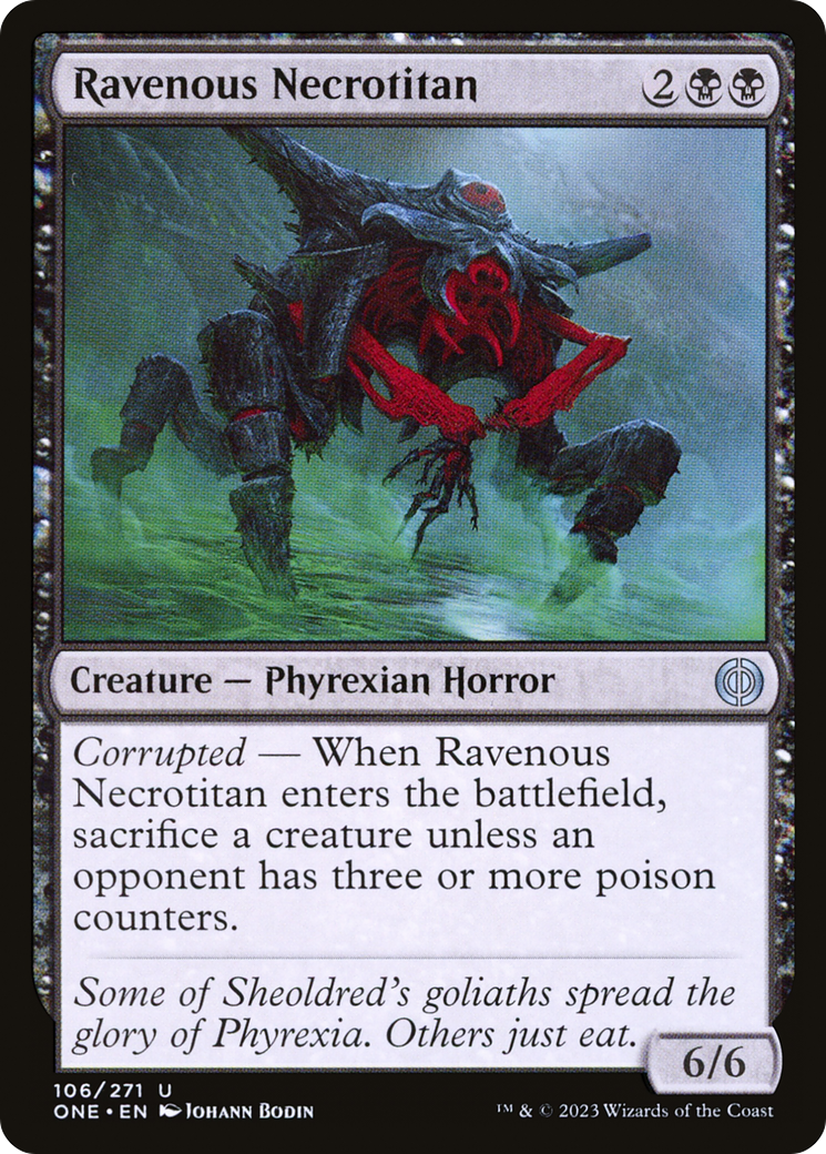 Ravenous Necrotitan (ONE-106) - Phyrexia: All Will Be One