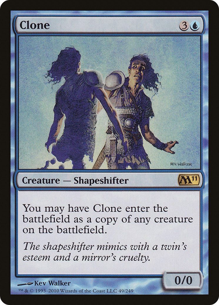 Clone (M11-049) - Magic 2011