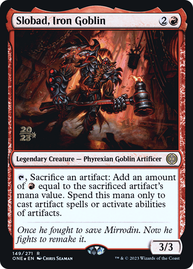 Slobad, Iron Goblin (PRE-149S) - Phyrexia: All Will Be One Promos Foil