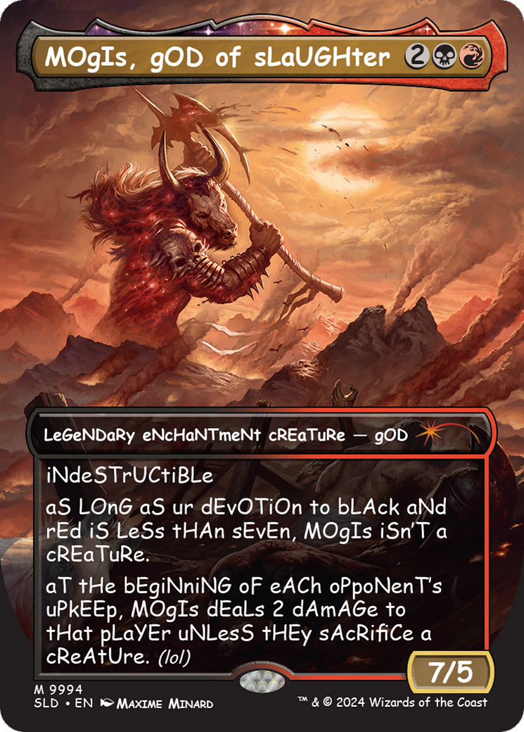 MOgIs, gOD of sLaUGHter (9994) (SLD-9994) - Secret Lair Drop: (enchantment) (Borderless)