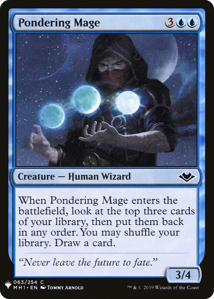 Pondering Mage (LIST-MH1-63) - The List