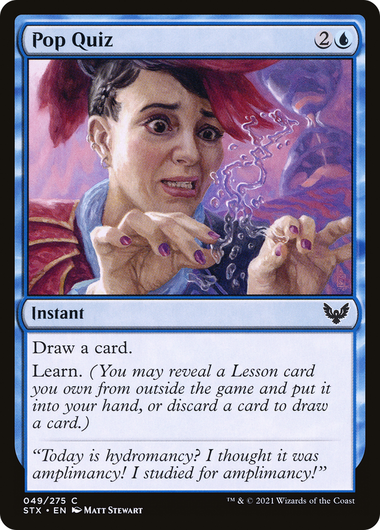 Pop Quiz (STX-049) - Strixhaven: School of Mages