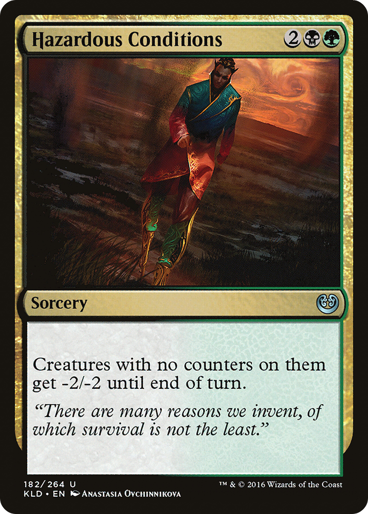 Conditions dangereuses (KLD-182) - Feuille de Kaladesh 