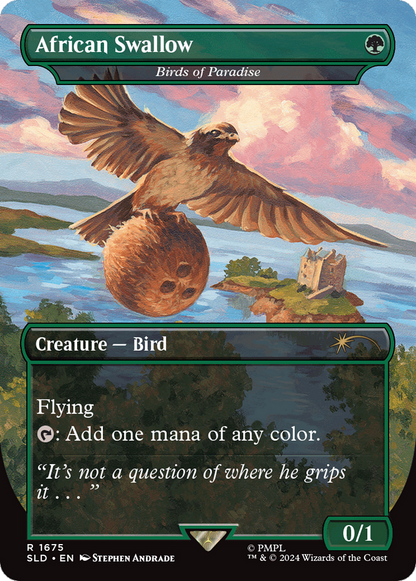 Oiseaux de paradis // Oiseaux de paradis (SLD-1675) - Secret Lair Drop / Hirondelle africaine (sans bordure) Foil 