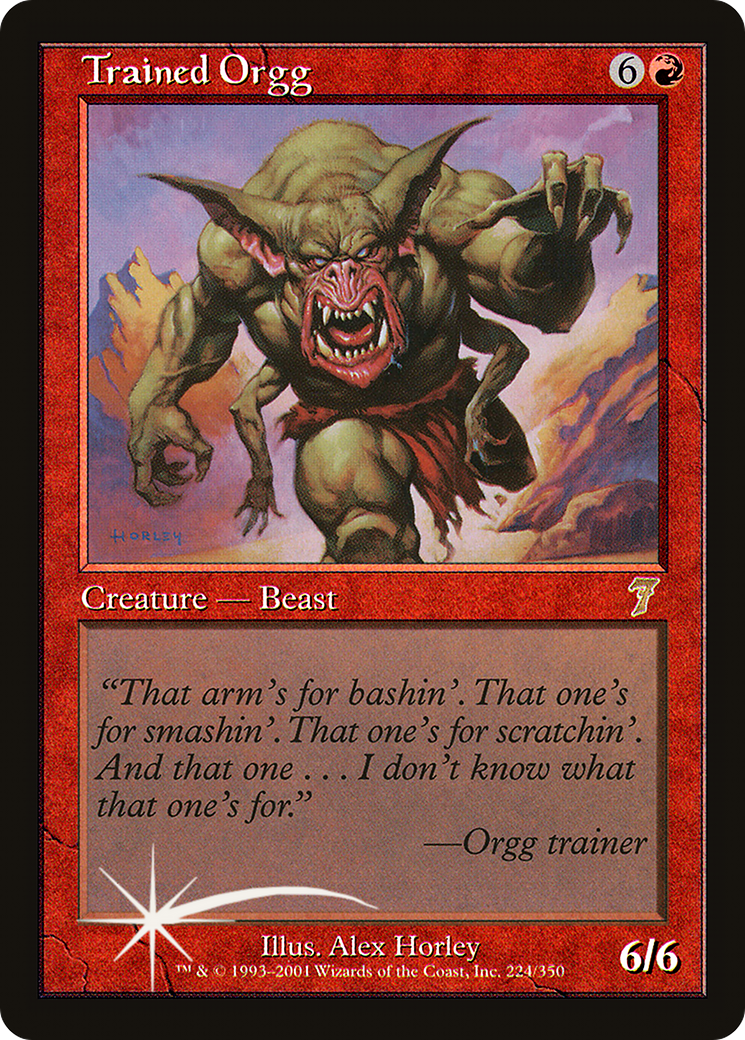 Trained Orgg (7ED-224★) - Seventh Edition Foil
