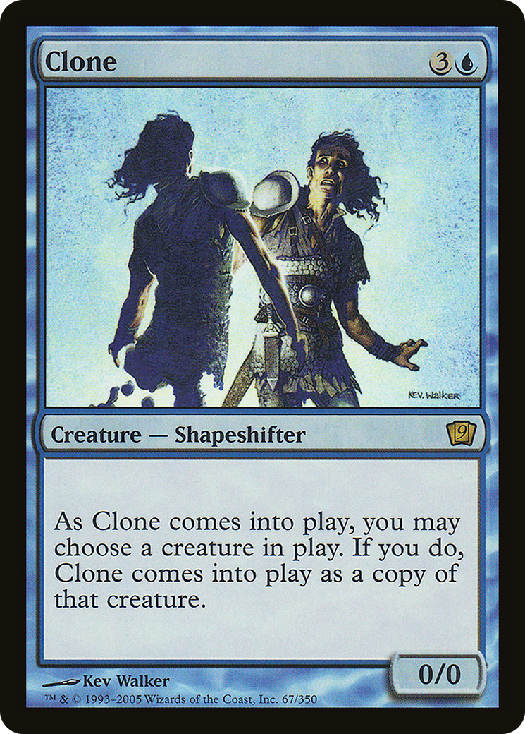 Clone (9ED-67★) - Neuvième édition Foil